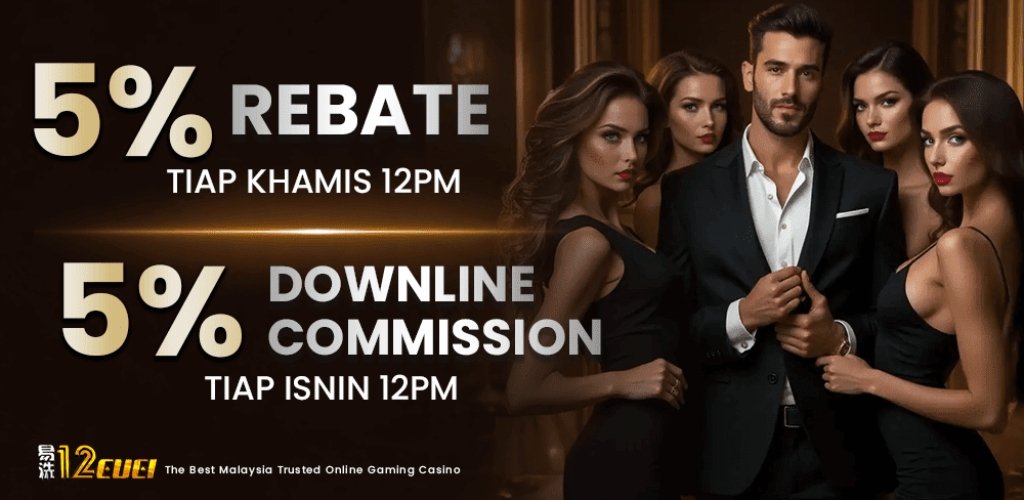 12Cuci Casino Rebate Bonus 5% for Loyal Members
