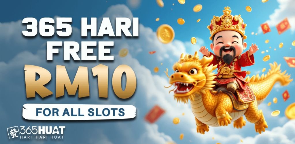 365Huat Free RM10 365 Hari